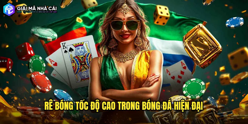 Rê bóng tốc độ cao trong bóng đá hiện đại