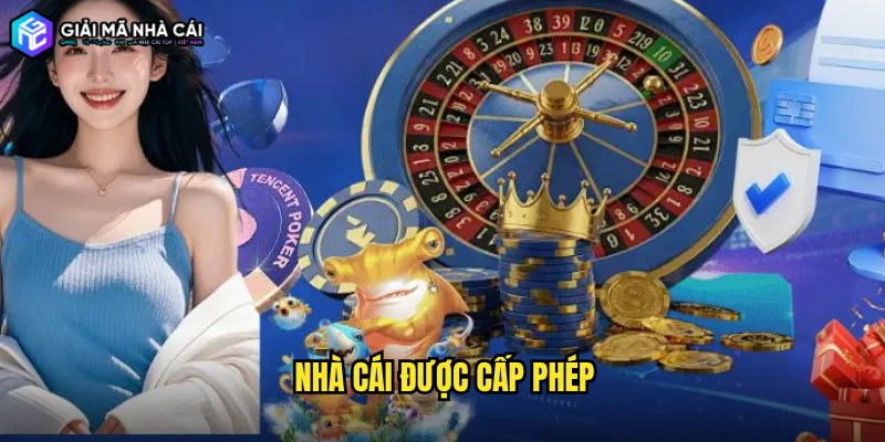 nhà cái được cấp phép