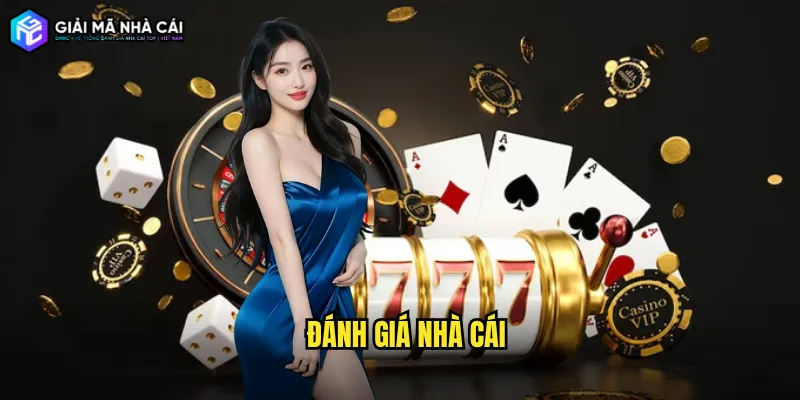 đánh giá nhà cái